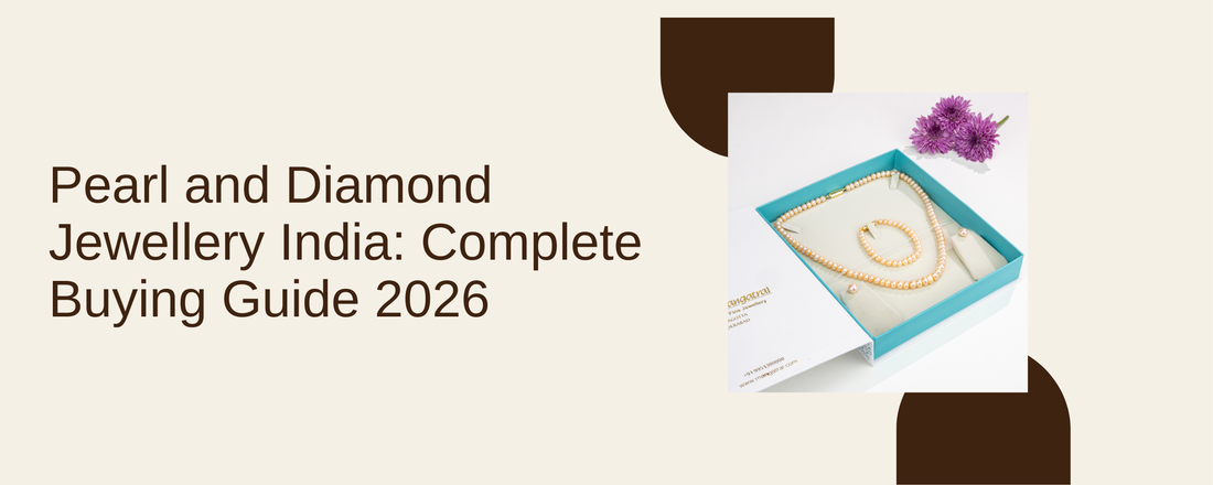 Pearl and Diamond Jewellery India: Complete Buying Guide 2026